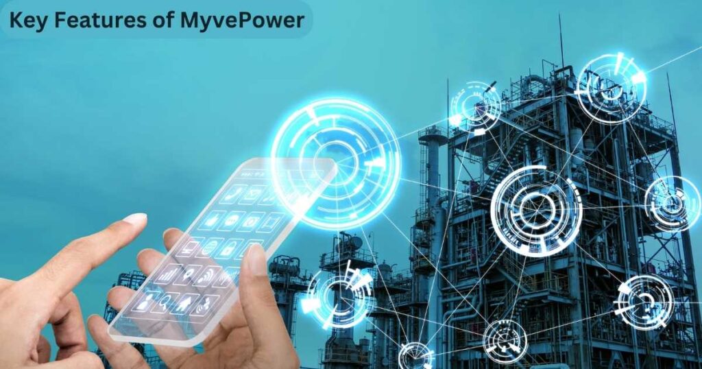 Key Features of MyvePower