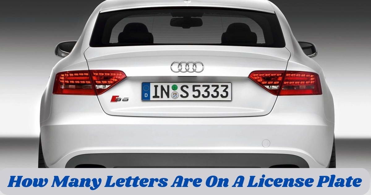 How Many Letters Are On A License Plate